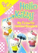 Hello Kitty My Favourite Hobbies Danglers